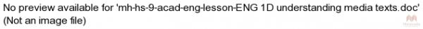 mh-hs-9-acad-eng-lesson-ENG 1D understanding media texts.doc