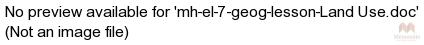 mh-el-7-geog-lesson-Land Use.doc