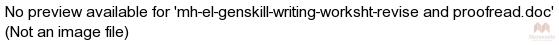mh-el-genskill-writing-worksht-revise and proofread.doc