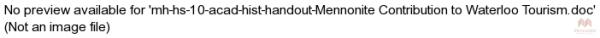 mh-hs-10-acad-hist-handout-Mennonite Contribution to Waterloo Tourism.doc