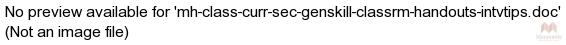 mh-class-curr-sec-genskill-classrm-handouts-intvtips.doc