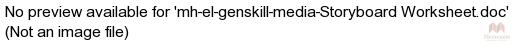 mh-el-genskill-media-Storyboard Worksheet.doc