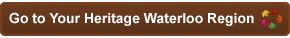 Go to Your Heritage Waterloo Region